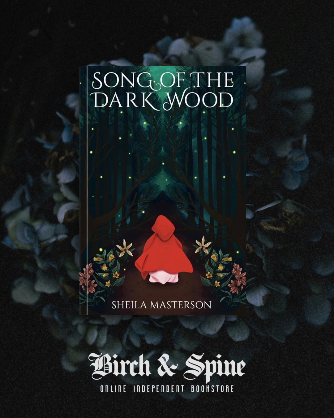 Song of the Dark Wood by Sheila Masterson