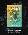 A Court of Forgotten Melody by Sarah J. Maas