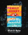 Great Big Beautiful Life by Emily Henry