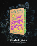 The Someday Garden by Ashley Poston