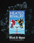Heated Rivalry by Rachel Reid