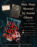 Man, Muse, Monster by Naomi Gibson