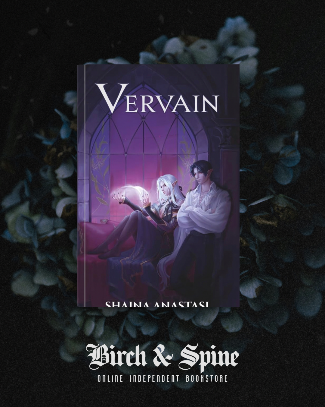 Vervain by Shaina Anastasi