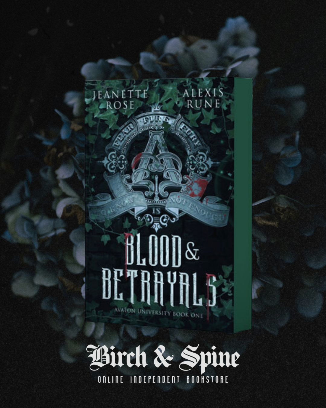 Blood & Betrayals Sprayed Edge Paperback by Jeanette Rose & Alexis Rune