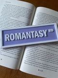 Romantasy Rd Street Sign - pastel purple